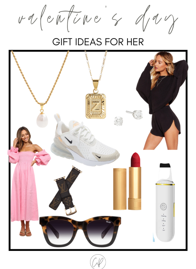 Valentine’s Gift Guide for HER