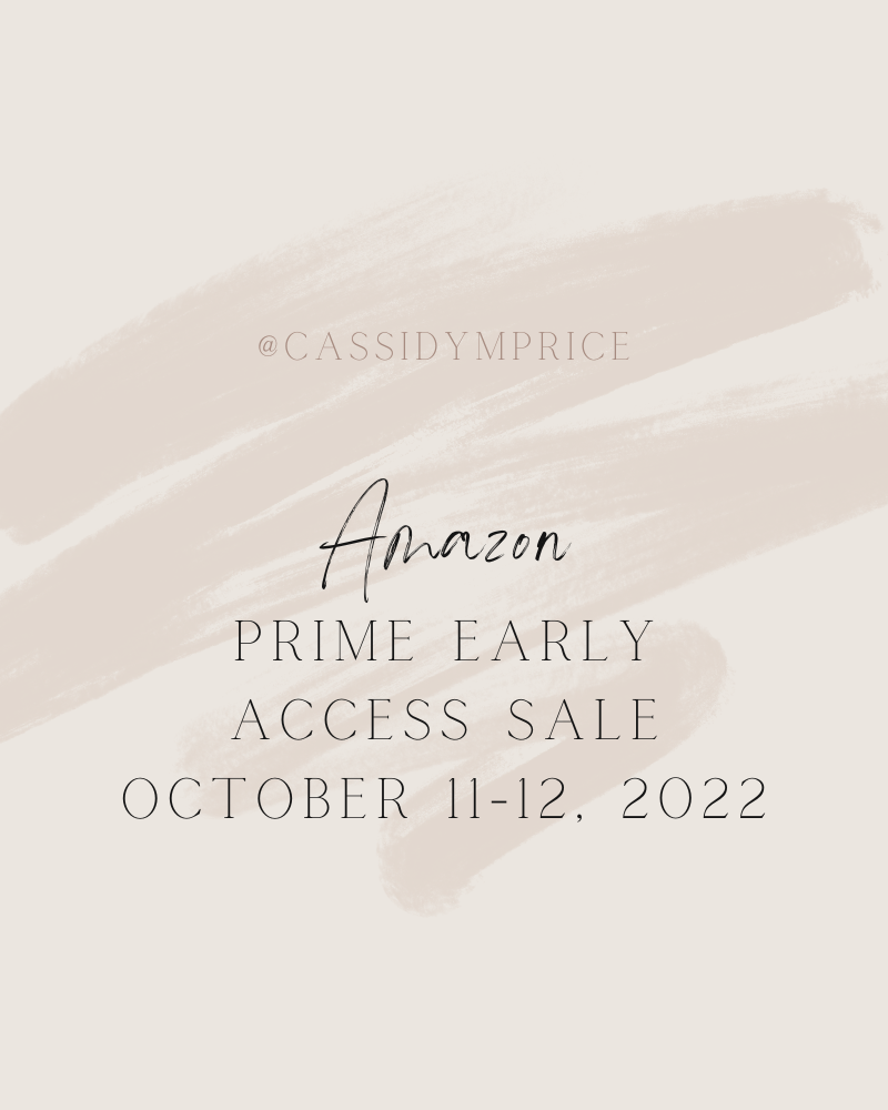 Prime Early Access: October 11-12, 2022
